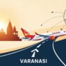 India launches inaugural 'Easy Connect' international flight from Varanasi.